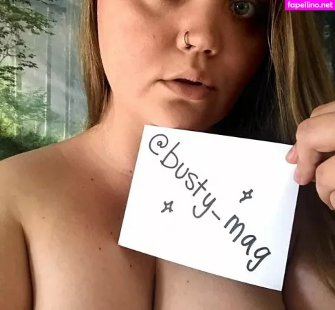 Busty Magazine OnlyFans Thumbnail #8BDly85GdH