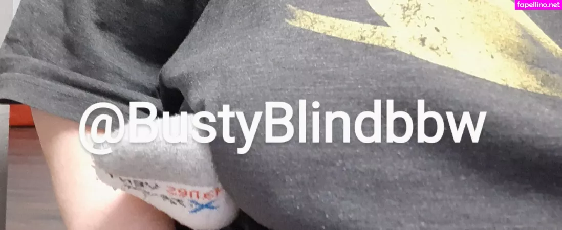 Bustyblindbbw OnlyFans Thumbnail #DPcTGduljN