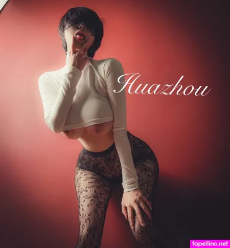 Huazhou111 OnlyFans Thumbnail #nogY5ybIR2