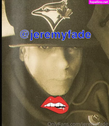 Jeremyfade OnlyFans Thumbnail #VfZaYQoncj