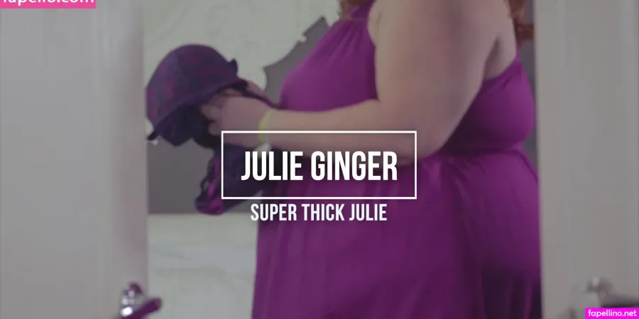 Julie Ginger OnlyFans Thumbnail #HMbyfTmhj6