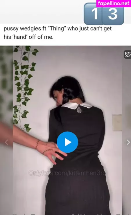Kittenthen3rd OnlyFans Thumbnail #zrBN3vmYWH