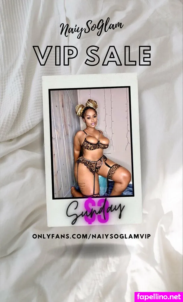 naiysoglamfree, realnaiysoglam Nude Leaked OnlyFans Photo #4ZVSA6giSG