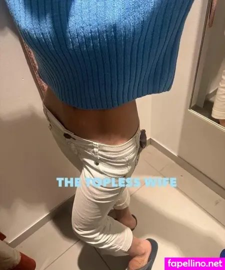 The Topless Wife OnlyFans Thumbnail #gDJ8Vk4S5R
