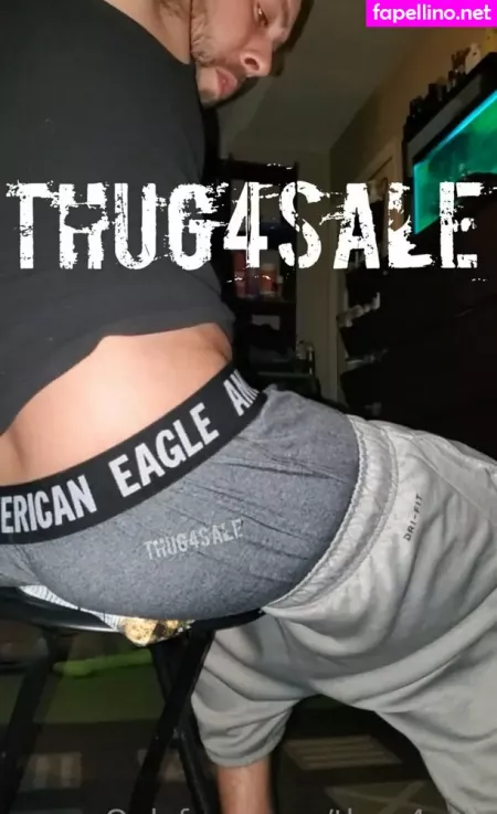 Thug4sale OnlyFans Thumbnail #kTVr4IC5DO