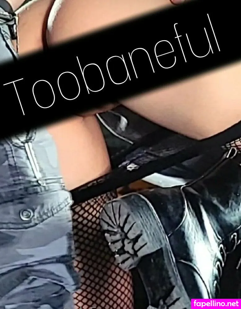 toobaneful, toobanefulfree Nude Leaked OnlyFans Photo #4TKhHV1YgE