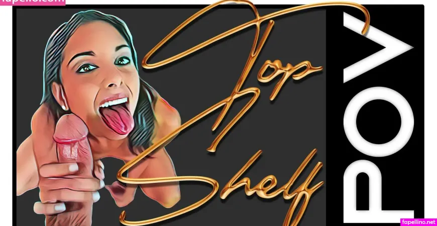 Topshelfpov OnlyFans Thumbnail #wfWNGLfbxJ